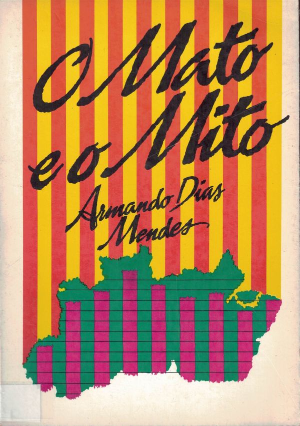 Mato e o Mito, O